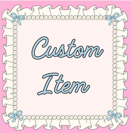 Custom Item